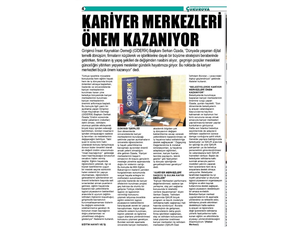 KARİYER MERKEZLERİ ÖNEM KAZANIYOR (Çukurova Gazetesi)