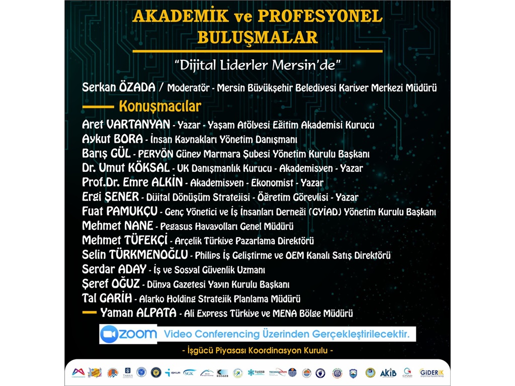 AKADEMİK ve PROFESYONEL BULUŞMALAR -MERSİN