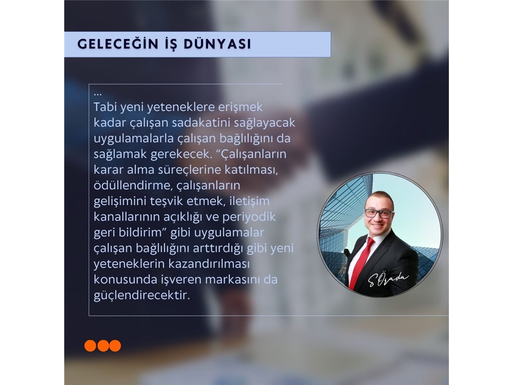 GELECEĞİN İŞ DÜNYASINA HAZIR MIYIZ?