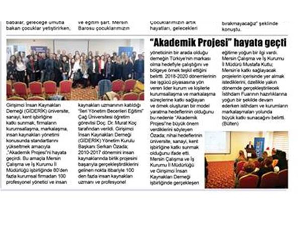 AKADEMİK PROJESİ HAYATA GEÇTİ