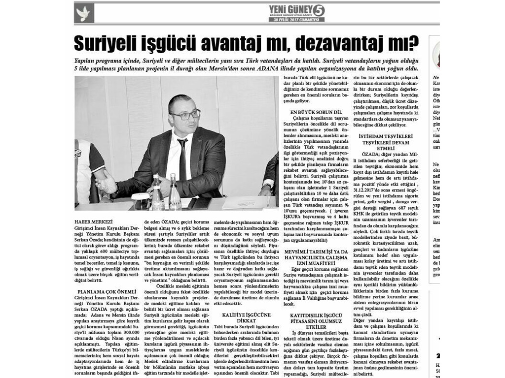 SURİYELİ İŞGÜCÜ AVANTAJ MI DEZAVANTAJ MI (YENİ GÜNEY GAZETESİ 02.10.2017)