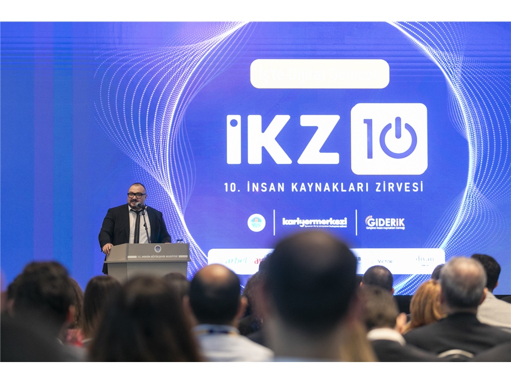 10. İNSAN KAYNAKLARI ZİRVESİ (İKZ-10) GERÇEKLEŞTİRİLDİ