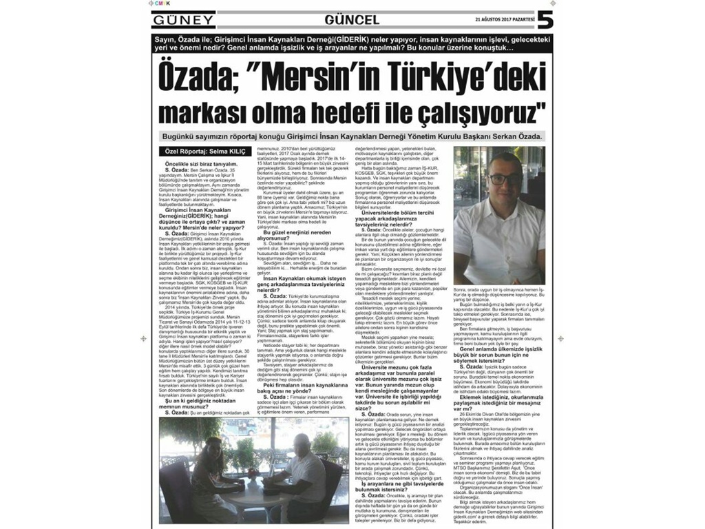 TÜRKİYE'NİN MARKASI OLMAK İSTİYORUZ (GÜNEY GAZETESİ 21.08.2017)