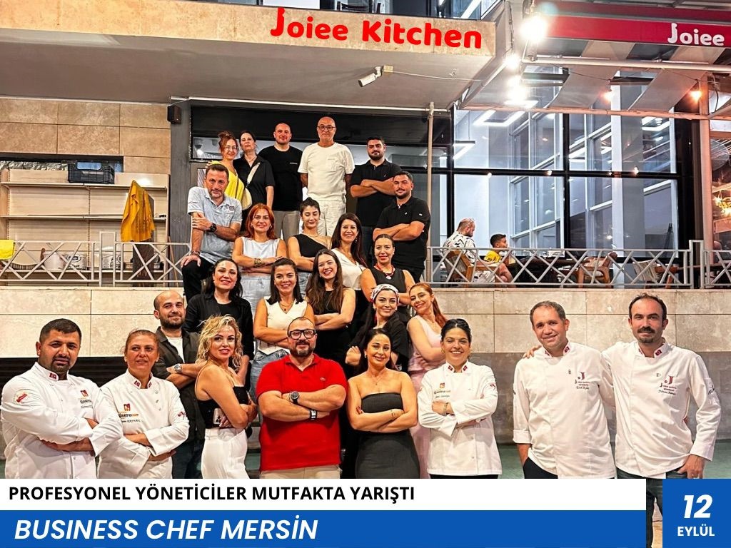 BUSİNESS CHEF MERSİN İLE FARK YARATTIK 12 Eylül 2025